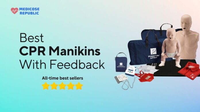 Best CPR Manikins with Feedback