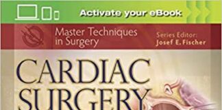 Cardiac Surgery Master Techniques in Surgery 1st Edition PDF