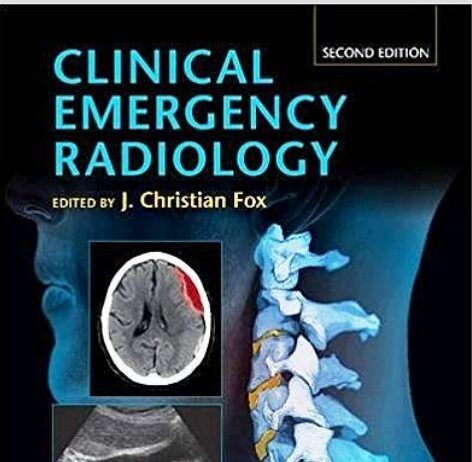 Clinical Emergency Radiology 2nd Edition PDF