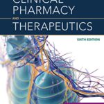 Clinical Pharmacy and Therapeutics 6th Edition PDF