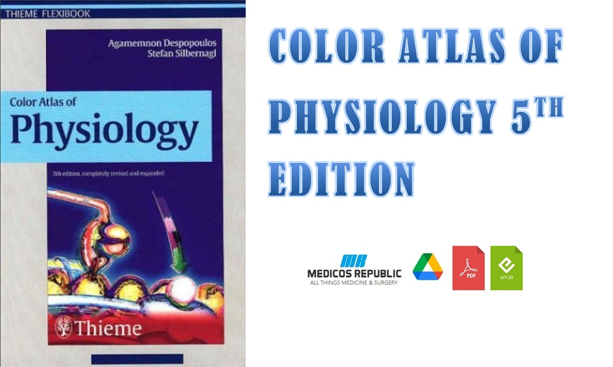 Color Atlas Of Physiology 5th Edition PDF