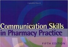 Communication Skills in Pharmacy Practice A Practical Guide for Students and Practitioners 5th Edition PDF