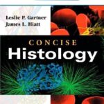 Concise Histology 1st Edition