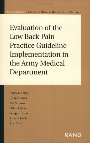 Evaluation of the Low Back Pain Practice Guideline Implementation in the Army Medical Department 1st Edition PDF