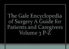 Gale Encyclopedia of Surgery A Guide for Patients and Caregivers PDF