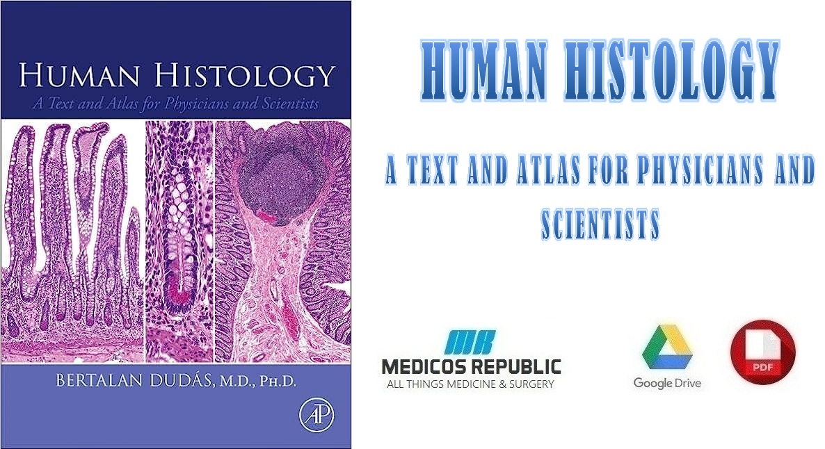 Human Histology 1st Edition PDF