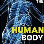 Inside the Human Body 1st Edition