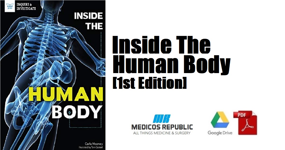 Inside the Human Body 1st Edition 