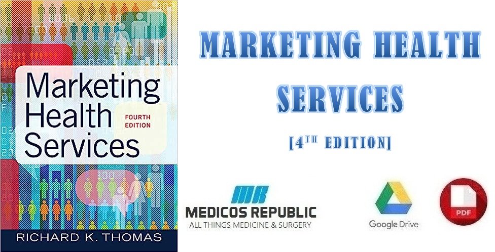 Marketing Health Services 4th Edition PDF