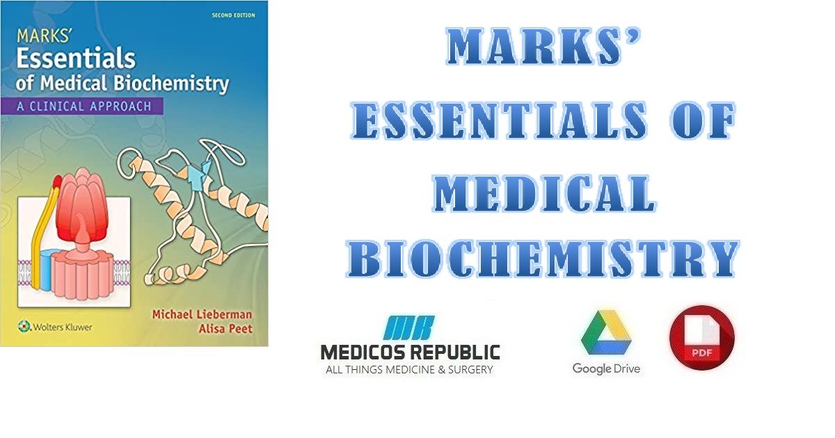 Marks' Basic Medical Biochemistry A Clinical Approach 2nd Edition PDF