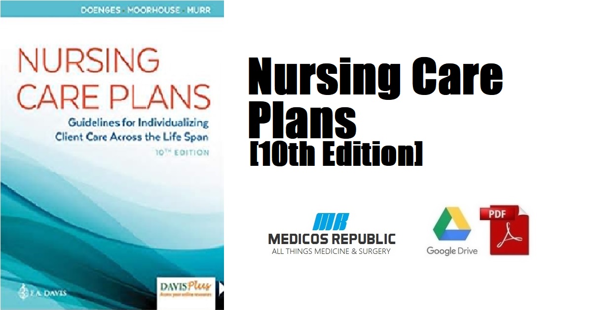 Nursing Care Plans 10th Edition 
