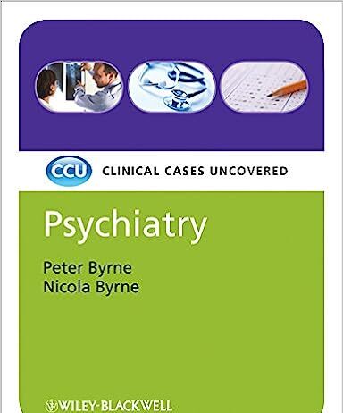Psychiatry Clinical Cases Uncovered 1st Edition PDF