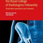 Scientific Basis Of The Royal College of Radiologists Fellowship PDF