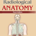 Surface and Radiological Anatomy 3rd Edition PDF