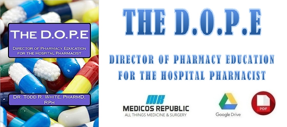 The D.O.P.E Director of Pharmacy Education for the Hospital Pharmacist PDF