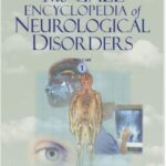 The Gale Encyclopedia of Neurological Disorders 1st Edition PDF