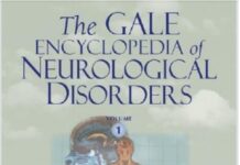 The Gale Encyclopedia of Neurological Disorders 1st Edition PDF