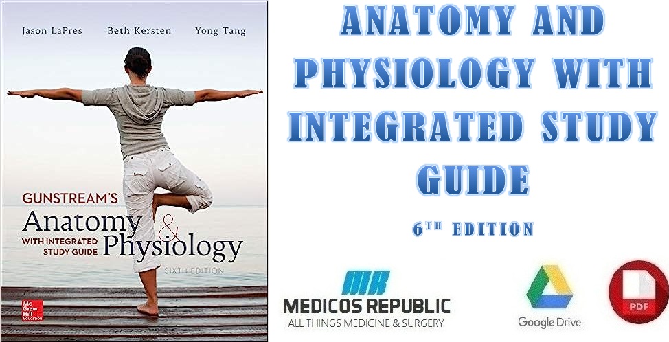 Anatomy and Physiology with Integrated Study Guide 6th Edition PDF