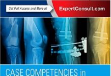 Case Competencies in Orthopaedic Surgery 1st Edition PDF