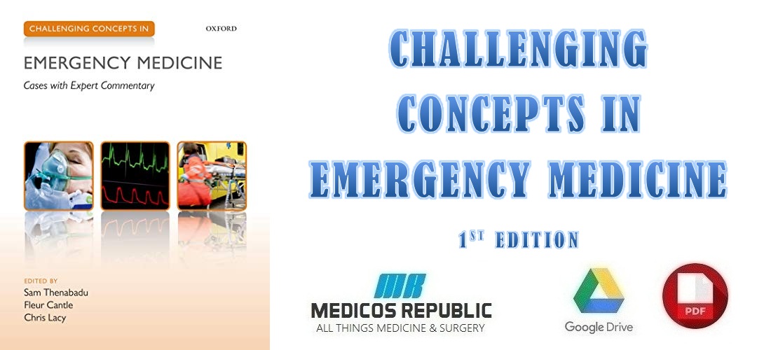 Challenging Concepts in Emergency Medicine 1st Edition PDF