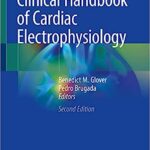 Clinical Handbook of Cardiac Electrophysiology 2nd Edition PDF