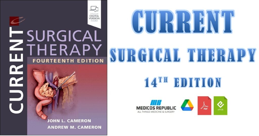 Current Surgical Therapy 14th Edition PDF