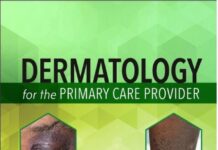 Dermatology for the Primary Care Provider 1st Edition PDF