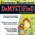 EMS Respiratory Emergency Management DeMYSTiFieD PDF