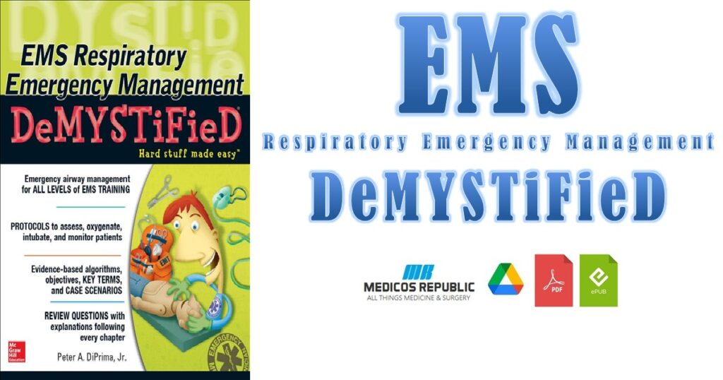 EMS Respiratory Emergency Management DeMYSTiFieD PDF 
