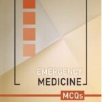 Emergency Medicine MCQs PDF