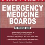 First Aid for the Emergency Medicine Boards 1st Edition PDF