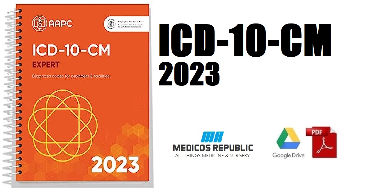 ICD-10-CM 2023 The Complete Official Codebook with Guidelines PDF 