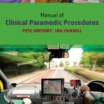 Manual of Clinical Paramedic Procedures 1st Edition PDF