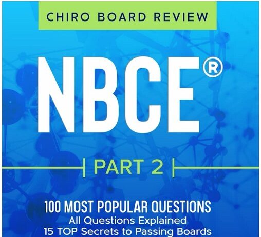 NBCE Part 2 Chiropractic Board Review PDF