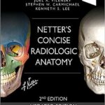 Netter's Concise Radiologic Anatomy 2nd Edition PDF