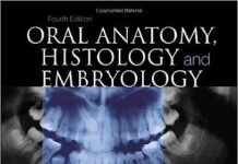 Oral Anatomy, Histology and Embryology 4th Edition PDF