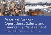 Practical Airport Operations, Safety, and Emergency Management 1st Edition PDF