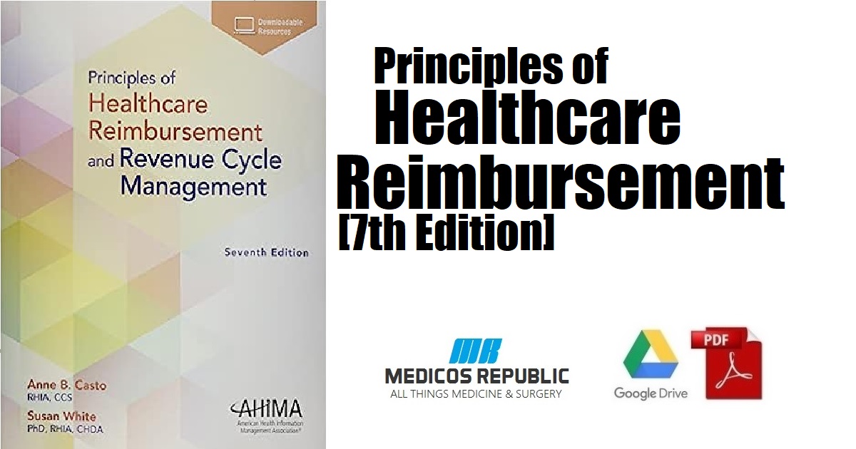 Principles of Healthcare Reimbursement 7th Edition PDF 