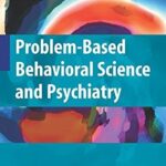 Problem-Based Behavioral Science and Psychiatry PDF