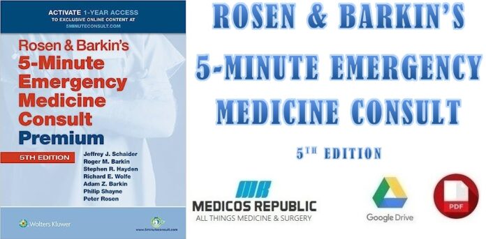 Rosen & Barkin's 5-Minute Emergency Medicine Consult 5th Edition PDF