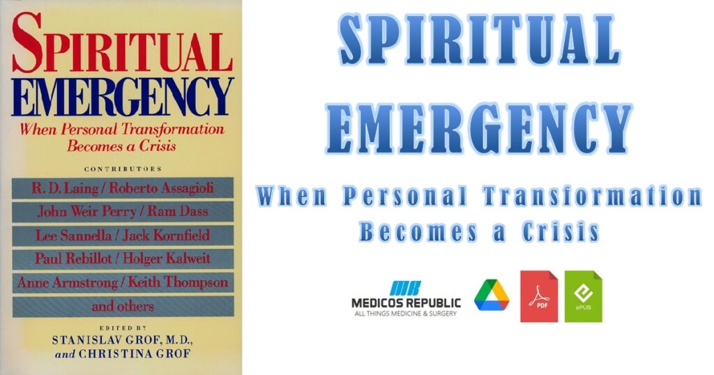 Spiritual Emergency: When Personal Transformation Becomes a Crisis PDF