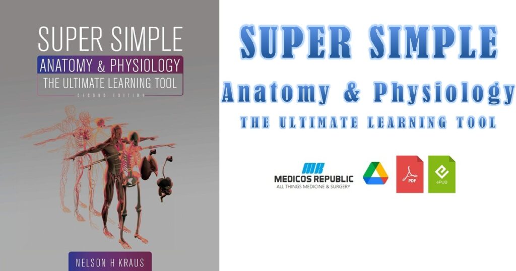 Super Simple Anatomy and Physiology PDF