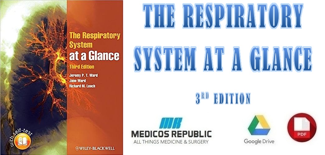 The Respiratory System at a Glance 3rd Edition PDF