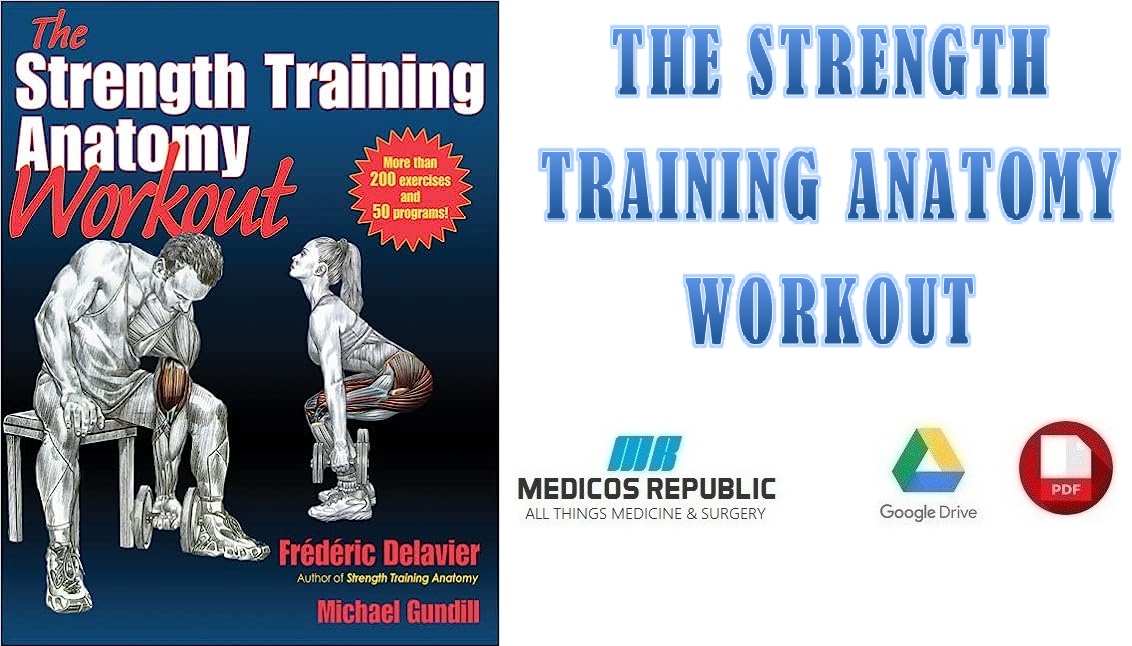 The Strength Training Anatomy Workout PDF