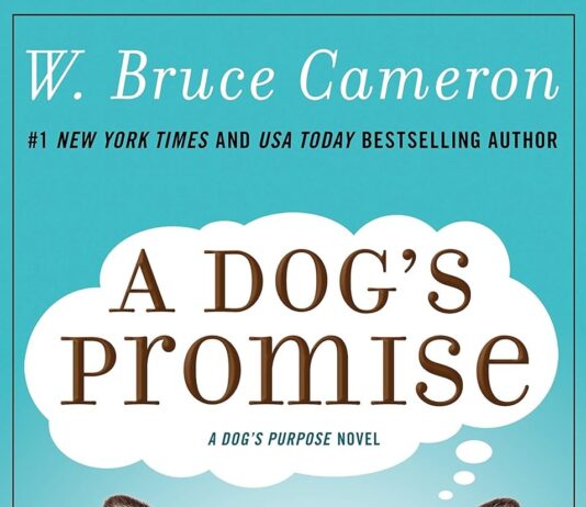 A Dog's Promise: A Novel (A Dog's Purpose) PDF