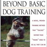 Beyond Basic Dog Training PDF