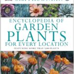 Encyclopedia of Garden Plants for Every Location PDF