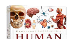 Knowledge Encyclopedia: Human Body (Knowledge Encyclopedia For Children) PDF