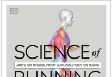 Science of Running: Analyze your Technique, Prevent Injury, Revolutionize your Training PDF