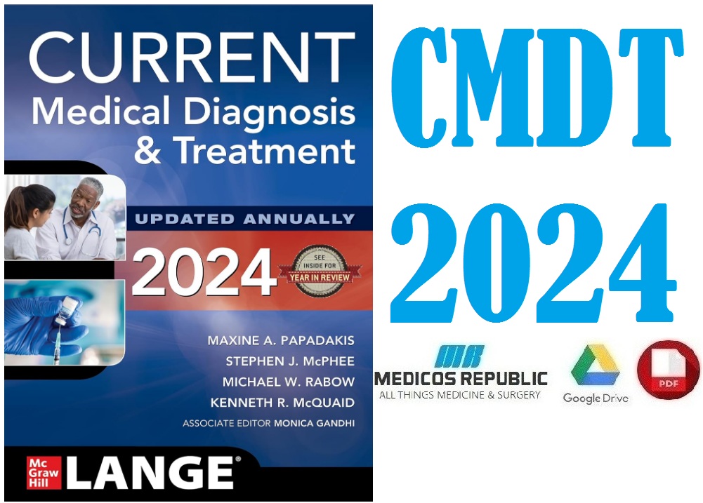 CURRENT Medical Diagnosis and Treatment 2024 PDF